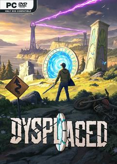 DYSPLACED Early Access