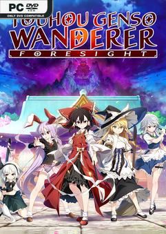 Touhou Genso Wanderer FORESIGHT v1.06-P2P