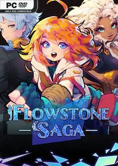 Flowstone Saga-TENOKE