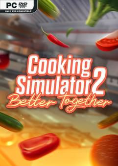 Cooking Simulator 2 Better Together-TENOKE