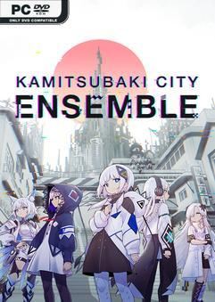 KAMITSUBAKI CITY ENSEMBLE v1.9.0-P2P