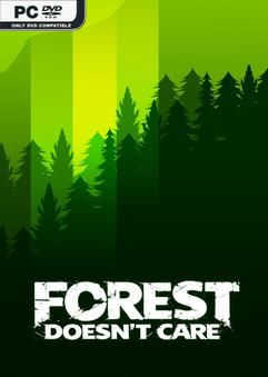 Forest Doesnt Care-P2P