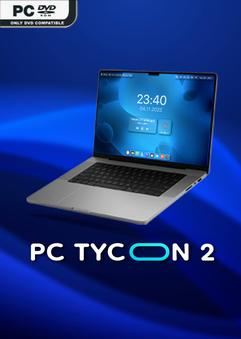 PC Tycoon 2 v1.2.10-P2P