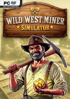 Wild West Miner Simulator-P2P