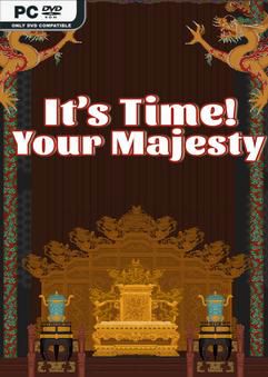 Its time Your Majesty-TENOKE