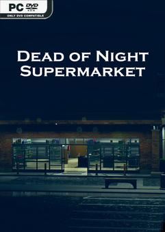 Dead of Night Supermarket-TENOKE
