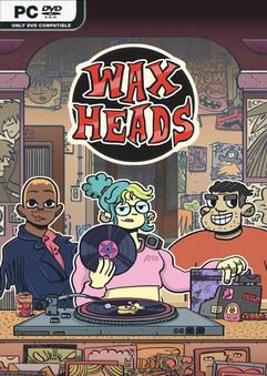 Wax Heads-TENOKE