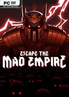Escape The Mad Empire Early Access