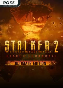 S.T.A.L.K.E.R 2 Heart of Chornobyl v1.5.0-P2P