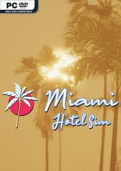 Miami Hotel Simulator-TENOKE