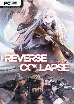 Reverse Collapse Code Name Bakery v1.0.7.2-P2P