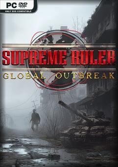 Supreme Ruler Global Outbreak-SKIDROW
