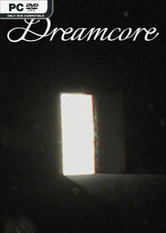 Dreamcore v1.5.70028-P2P