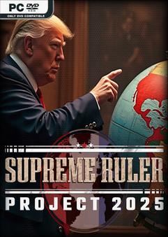 Supreme Ruler Project 2025-SKIDROW