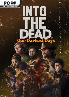 Into the Dead Our Darkest Days Firearms Early Access