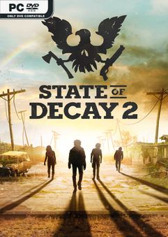State of Decay 2 Juggernaut Edition v20240723-P2P