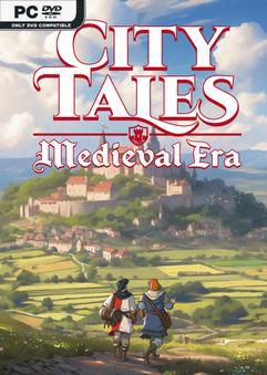 City Tales Medieval Era v1.0.0.8-P2P