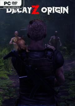 DecayZ Origin Early Access