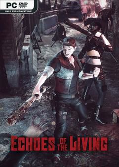 Echoes of the Living v0.07 Early Access