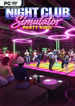 Night Club Simulator Party King Early Access