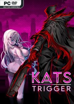 Kats Trigger Early Access