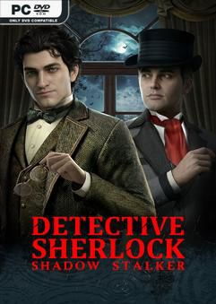 Detective Sherlock Shadow Stalker Early Access