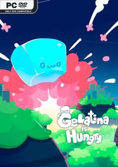 Gelatina is Hungry-TENOKE