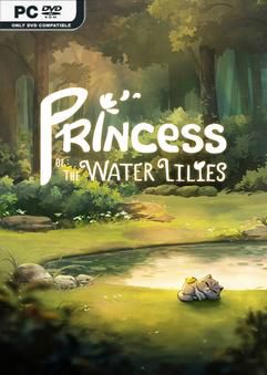 Princess of the Water Lilies-SKIDROW
