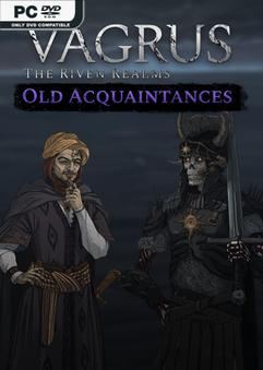Vagrus The Riven Realms Old Acquaintances-TENOKE