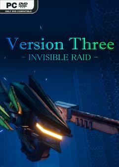 VersionThree INVISIBLE RAID-TENOKE