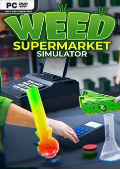 Weed Supermarket Simulator Early Access