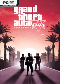 Grand Theft Auto V Enhanced v813.11-P2P