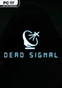 Dead Signal v2.0.0-P2P