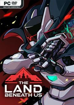 The Land Beneath Us v1.7.6-P2P