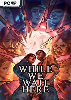 While We Wait Here-TENOKE
