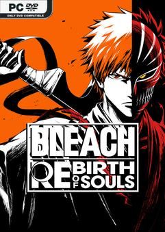 Bleach Rebirth of Souls v20250327-P2P