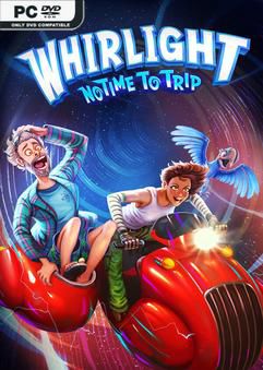 Whirlight No Time To Trip-RUNE