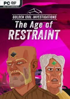 Golden Idol Investigations The Age of Restraint-TENOKE