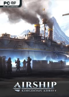 Airship Kingdoms Adrift v1.6.0.4-P2P