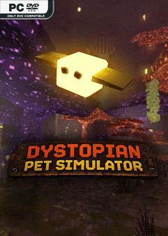 Dystopian Pet Simulator-TENOKE