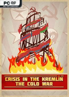 Crisis in the Kremlin The Cold War-TENOKE