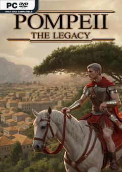 Pompeii The Legacy Early Access