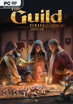 The Guild 1 Remake Europa 1410 Early Access