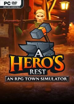 A Heros Rest An RPG Town Simulator-TENOKE