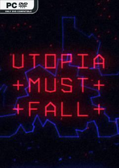 Utopia Must Fall Early Access