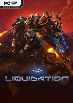 Liquidation Early Access