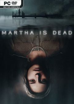 Martha Is Dead v20250228-P2P
