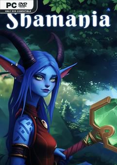 Shamania Early Access