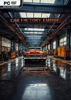 Car Factory Empire Early Access