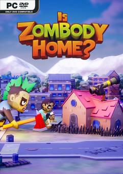 Is Zombody Home-GoldBerg